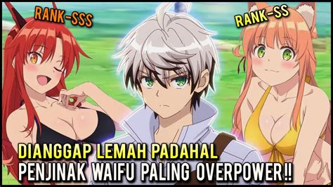 DIUSIR DARI PARTY GARA2 LEMAH EH JADI OVERPOWER SETELAH KOLEKSI WAIFU2