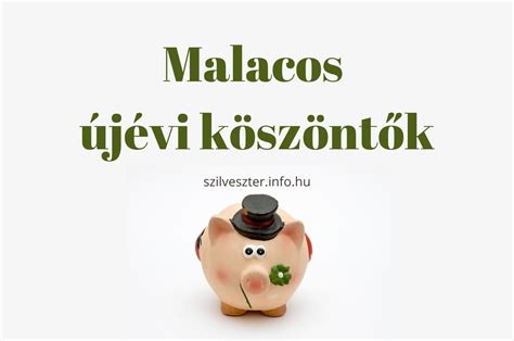 Malacos újévi köszöntők Szilveszter info hu