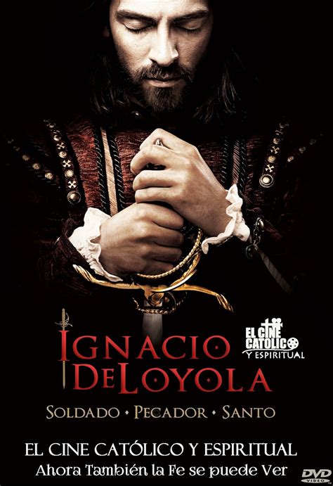 EL CINE CATÓLICO Y ESPIRITUAL IGNACIO DE LOYOLA