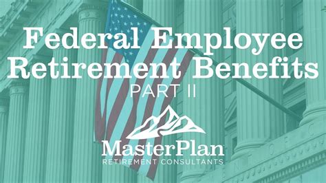 Federal Retirement Benefits Part Ii Thrift Savings Plan Tsp Youtube