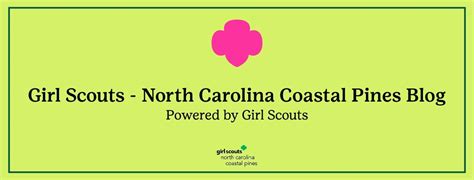 2021 Blog Girl Scouts Nc Coastal Pines