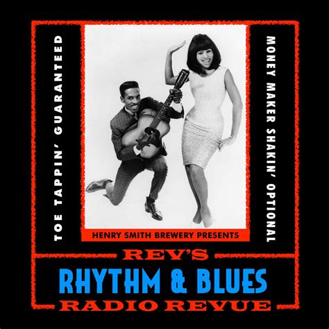 Revs Rhythm And Blues Radio Revue Episode Twenty Two Listen Notes