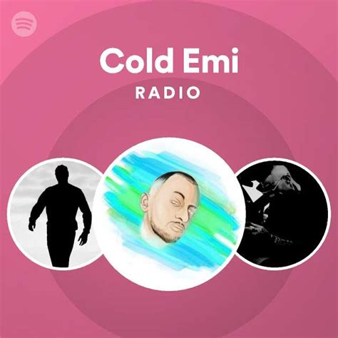 Cold Emi Radio Spotify Playlist