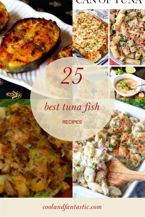 25 Best Tuna Fish Recipes - Home, Family, Style and Art Ideas