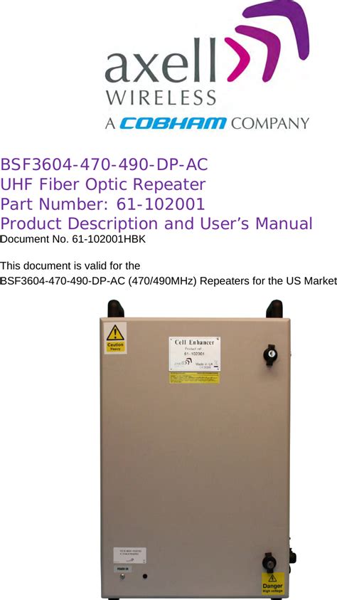 PBE Europe As Axell Wireless 61 102SERIES UHF Fibre Fed Band Selective