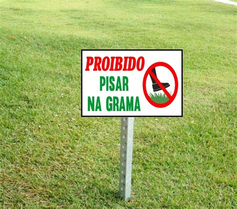 10 Placa Sinalização Aviso Proibido Pisar Na Grama Parcelamento sem juros