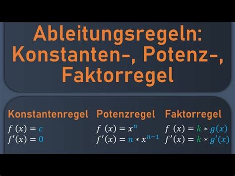 Konstanten Potenz Und Faktorregel Ableitungsregeln Einfach Erkl Rt