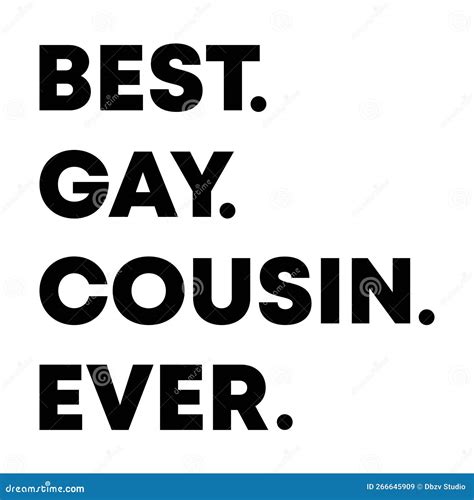 Best Gay Cousin Ever On The White Background Isolated Illustration Stock Illustration