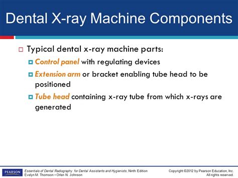 The Dental X Ray Machine Components And Functions Ppt Video Online