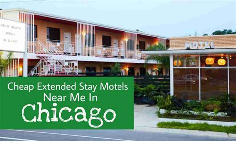 Cheap Extended Stay Motels Near Me In Chicago Get Low Range Extended