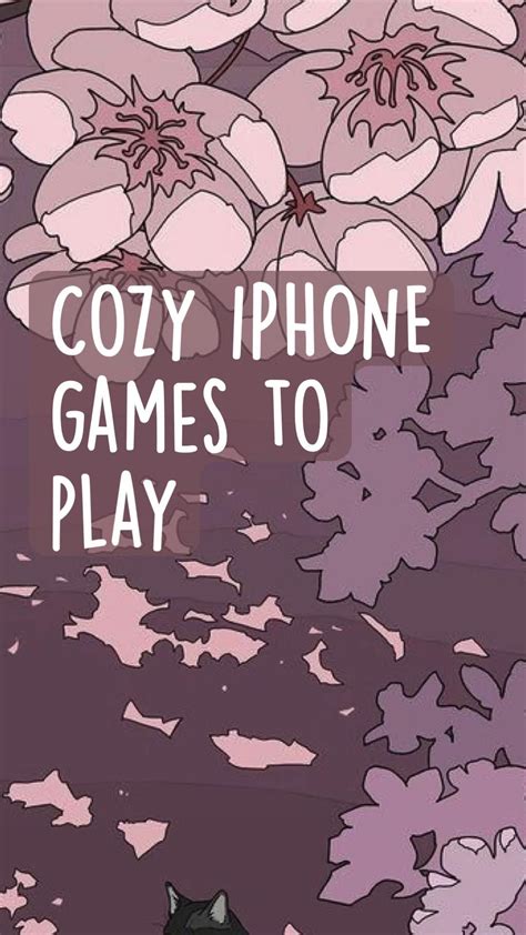 Cozy Iphone Games To Play Artofit