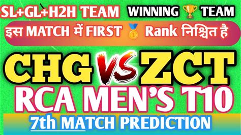 Chg Vs Zct Dream Prediction Chg Vs Zct Dream Team Chg Vs Zct