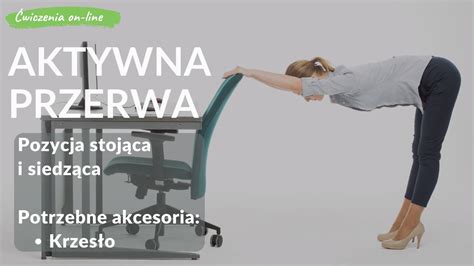 Aktywna przerwa ćwiczenia na stojąco z wykorzystaniem krzesła VIDEO