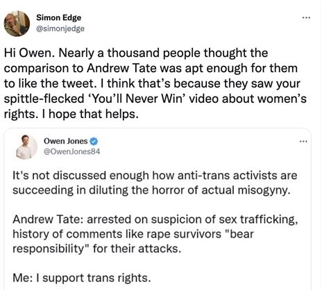 Owen Jones On Twitter Oh I M Fully Aware That There S Enough Unhinged Anti Trans Fanatics Who