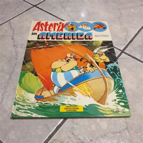 Ast Rix En Am Rique Goscinny E Uderzo A Dition Mondadori Altri