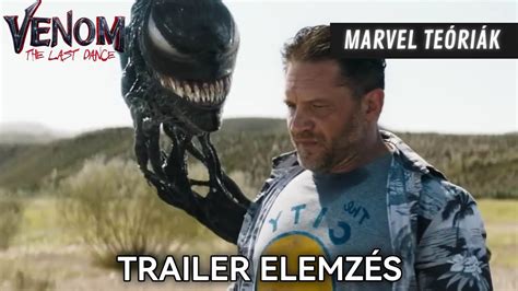 Totális káosz Venom Az utolsó menet Trailer Elemzés YouTube