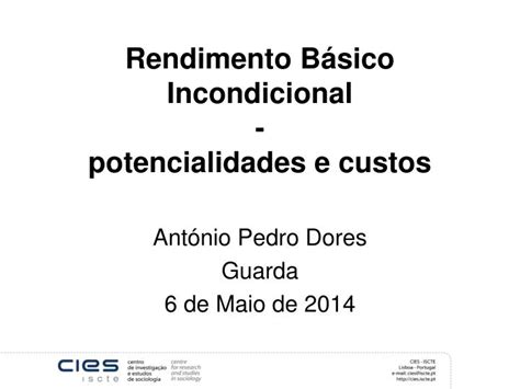 Ppt Rendimento B Sico Incondicional Potencialidades E Custos