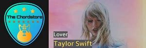 Taylor Swift Lover Guitar Chords