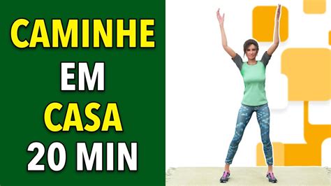 20 Minutos De Caminhada Em Casa Treino Cardio Para Iniciantes YouTube