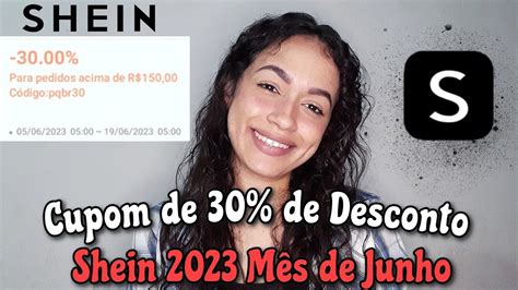 Cupom de 30 de Desconto Shein 2023 Mês de Junho YouTube