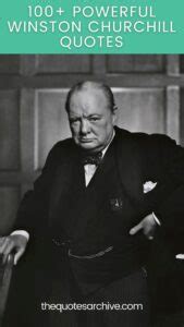 100 Powerful Winston Churchill Quotes The Quotes Archive