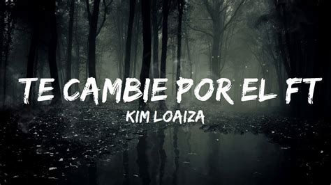 Mins Kim Loaiza Te Cambie Por El Ft Omar Montes Chill Music