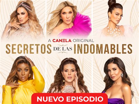 Secretos De Las Indomables Canela TV