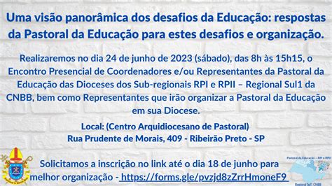 Encontro De Coordenadores E Representantes Da Pastoral Da Educa O Das