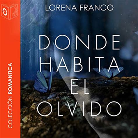 Amazon Donde habita el olvido Where Oblivion Lives Edición