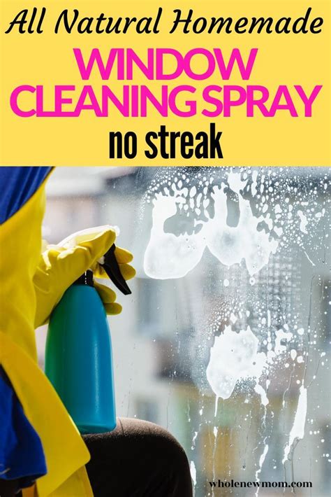 Homemade No Streak Glass Cleaner That Really Works Whole New Mom