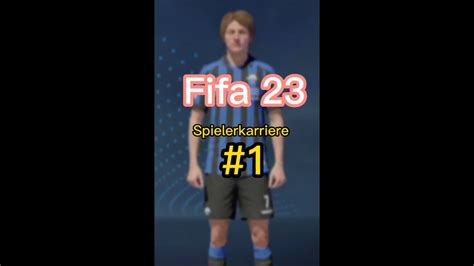 Ich Starte Meine Karriere Fifa 23 Spielerkarriere YouTube