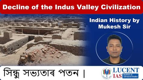 Decline Of The Indus Valley Civilization Ancient Indian History By