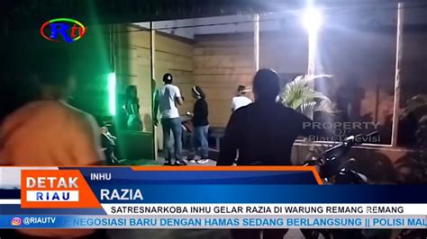 Satresnarkoba Inhu Gelar Razia Di Warung Remang Remang Ok Youtube