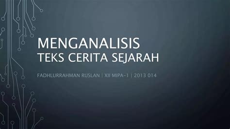 Analisis Teks Cerita Sejarah Ppt