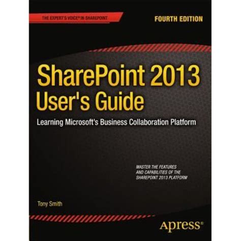 Anthony Smith Other Sharepoint 23 Users Guide Learning Microsofts