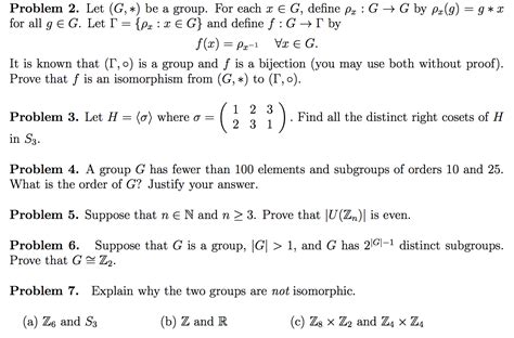 Solved Problem 2 Let G Be A Group For Each X E G Chegg