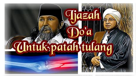 Doa Untuk Menyembuhkan Patah Tulang Patahtulang Habib