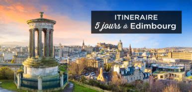 Visiter Edimbourg En Jours Itin Raire Parfait Re Visite