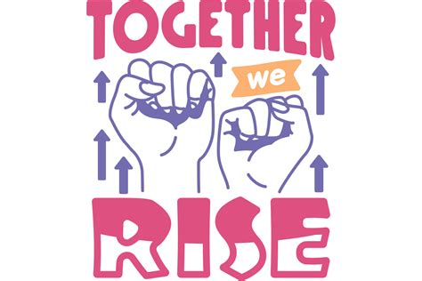 Together We Rise Graphic By Craftbundles · Creative Fabrica