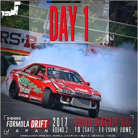 DAY 1 Formula DRIFT JAPAN ROUND 2 エビスサーキット西コース Ebisu Circuit West