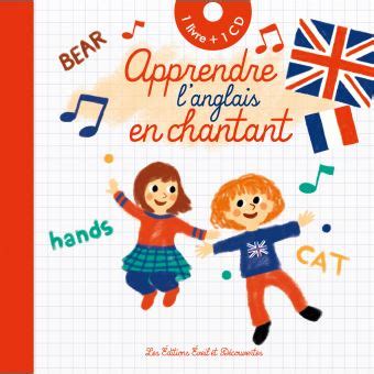 Apprendre L Anglais En Chantant Livre Avec Cd Audio Livre Cd