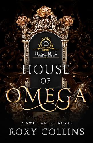 House Of Omega A Reverse Harem Omegaverse Packs Companion Kindle Edition By Collins Roxy