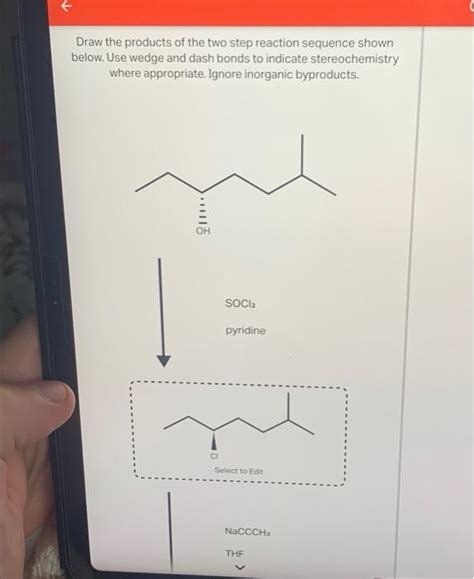 Solved Draw The Products Of The Two Step Reaction Sequence Chegg