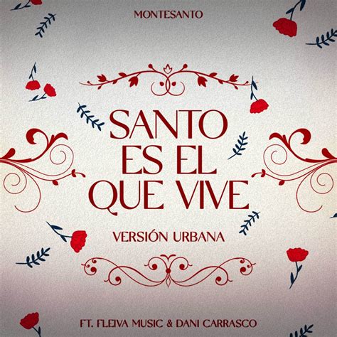 Santo Es El Que Vive Versión Urbana Single Album von Montesanto