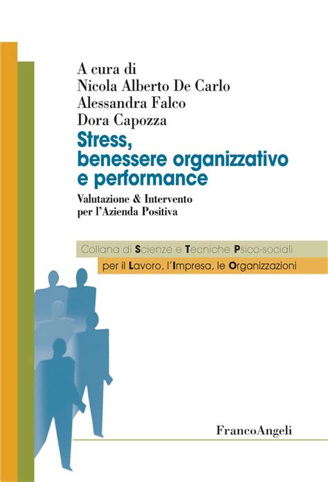 Stress Benessere Organizzativo E Performance