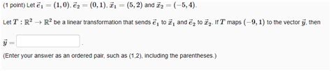 Solved Let T R2→r2t R2→r2 Be A Linear Transformation