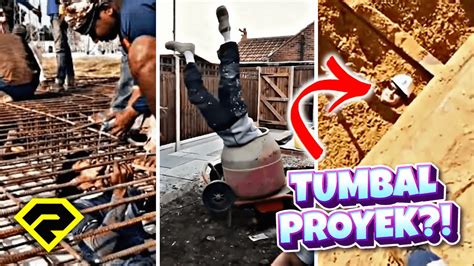 TUMBAL PROYEK Ini 50 Momen Kuli Proyek YANG BIKIN SYOK YouTube