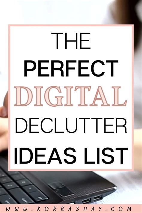 How To Perform A Digital Declutter Artofit