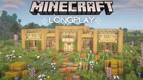 Minecraft Peaceful Longplay Relaxing Adventure Building A Modern Oak