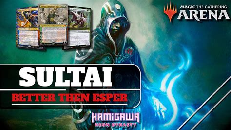 Standard SULTAI VS ESPER Is It Better In 2022 Kamigawa Neon